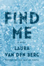 Find Me: A Novel