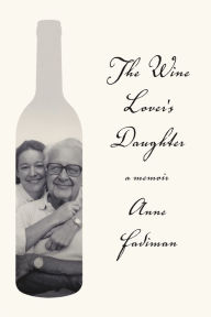 Title: The Wine Lover's Daughter, Author: Anne Fadiman