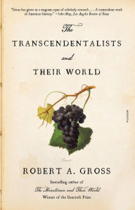 Title: The Transcendentalists and Their World, Author: Robert A. Gross