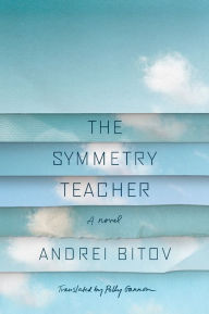 Title: The Symmetry Teacher, Author: Andrei Bitov