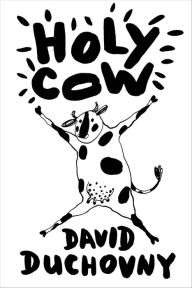 Free download ebooks on torrent Holy Cow FB2 PDF in English 9780374712891 by David Duchovny