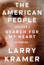 The American People, Volume 1: Search for My Heart