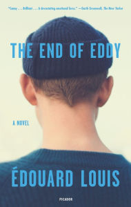 Title: The End of Eddy, Author: Édouard Louis
