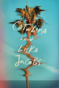 Title: Catalina, Author: Liska Jacobs