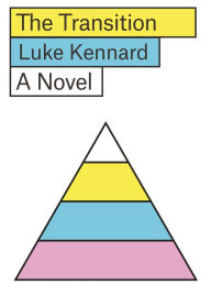 Title: The Transition, Author: Luke Kennard