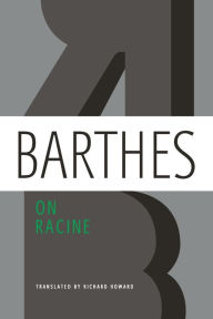 Title: On Racine, Author: Roland Barthes