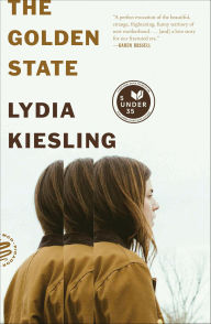 Title: The Golden State, Author: Lydia Kiesling