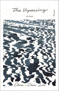 Title: The Unpassing, Author: Chia-Chia Lin