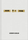 Aug 9-Fog