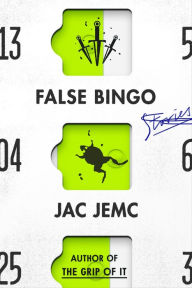 Title: False Bingo, Author: Jac Jemc