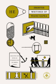 Title: He: Shorter Writings of Franz Kafka, Author: Franz Kafka