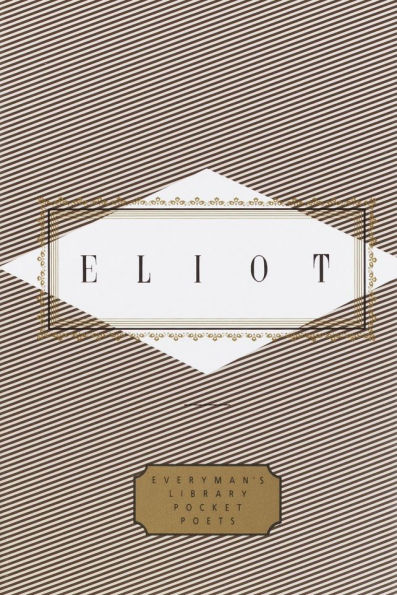 Eliot: Poems: Edited by Peter Washington