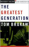 Title: The Greatest Generation, Author: Tom Brokaw