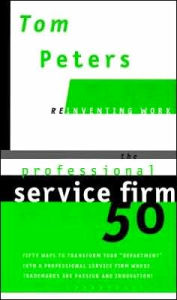 Title: The Professional Service Firm50 (Reinventing Work): Fifty Ways to Transform Your 