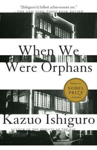 Title: When We Were Orphans, Author: Kazuo Ishiguro