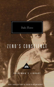Title: Zeno's Conscience: Introduction by William Weaver, Author: Italo Svevo