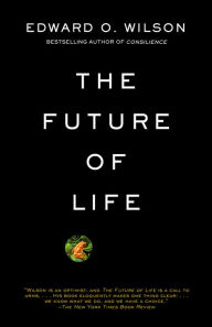 Title: The Future of Life, Author: Edward O. Wilson