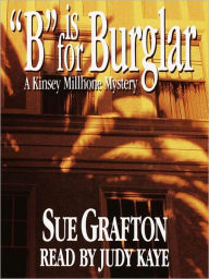 Title: B Is for Burglar (Kinsey Millhone Series #2), Author: Sue Grafton