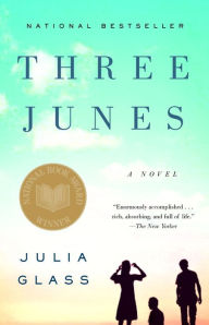 Title: Three Junes, Author: Julia Glass