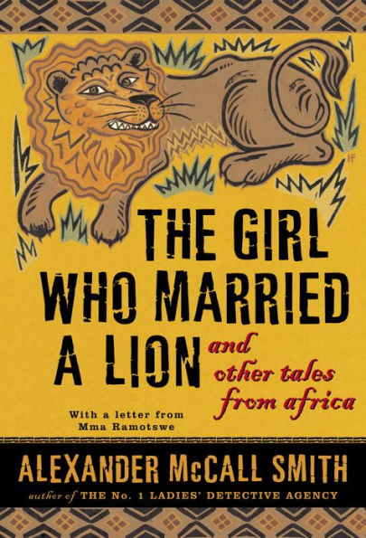 Girl Who Married a Lion: And Other Tales from Africa