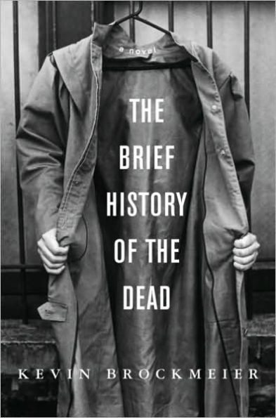 Brief History of the Dead