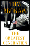 Title: The Greatest Generation, Author: Tom Brokaw