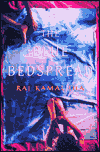 Title: The Blue Bedspread: A Novel, Author: Raj Kamal Jha