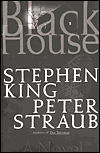 Title: Black House, Author: Stephen King