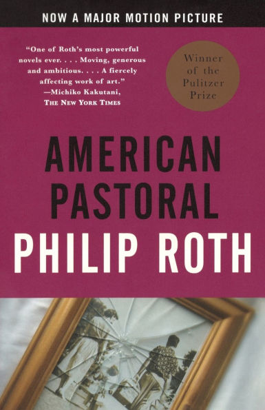 American Pastoral (American Trilogy #1) (Pulitzer Prize Winner)