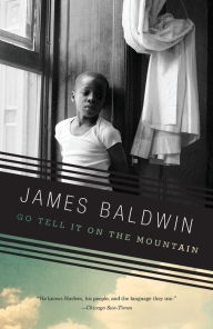 Title: Go Tell It on the Mountain, Author: James Baldwin