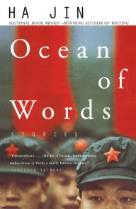 Title: Ocean of Words: Army Stories, Author: Ha Jin