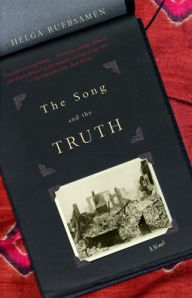 Title: The Song and the Truth, Author: Helga Ruebsamen