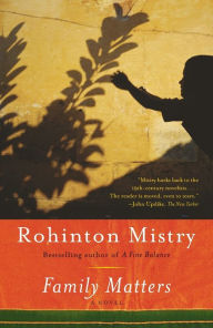 Title: Family Matters, Author: Rohinton Mistry