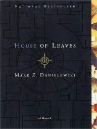 Title: House of Leaves: The Remastered Full-Color Edition, Author: Mark Z. Danielewski