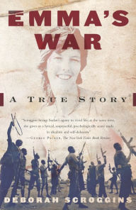 Title: Emma's War, Author: Deborah Scroggins