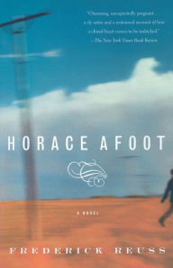 Title: Horace Afoot, Author: Frederick Reuss