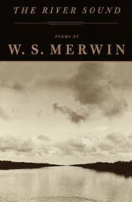 Title: The River Sound, Author: W. S. Merwin