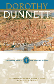 Title: The Spring of the Ram (House of Niccolò Series #2), Author: Dorothy Dunnett