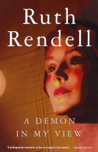 Title: A Demon in My View, Author: Ruth Rendell