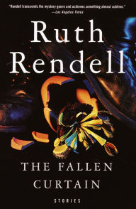 Title: The Fallen Curtain and Other Stories, Author: Ruth Rendell