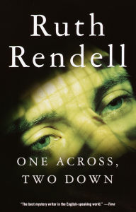Title: One Across, Two Down, Author: Ruth Rendell