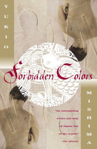 Title: Forbidden Colors, Author: Yukio Mishima