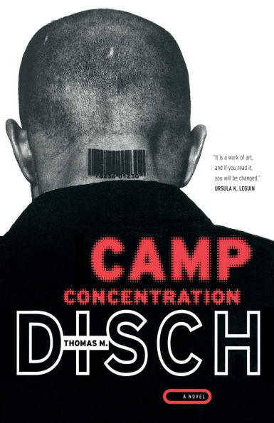 Camp Concentration: A Novel