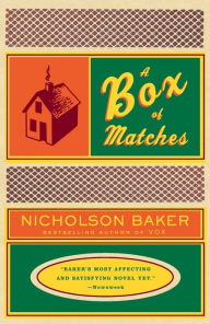 Title: A Box of Matches, Author: Nicholson Baker