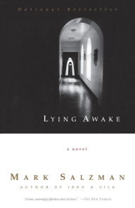 Title: Lying Awake, Author: Mark Salzman