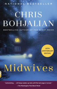 Title: Midwives, Author: Chris Bohjalian