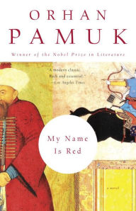 Title: My Name Is Red, Author: Orhan Pamuk
