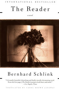 Title: The Reader: A novel, Author: Bernhard Schlink