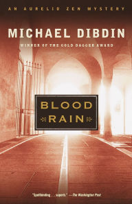 Title: Blood Rain (Aurelio Zen Series #7), Author: Michael Dibdin