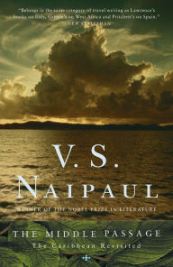 Title: The Middle Passage: The Caribbean Revisited, Author: V. S. Naipaul